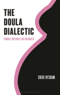 Doula Dialectic