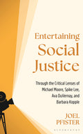 Entertaining Social Justice