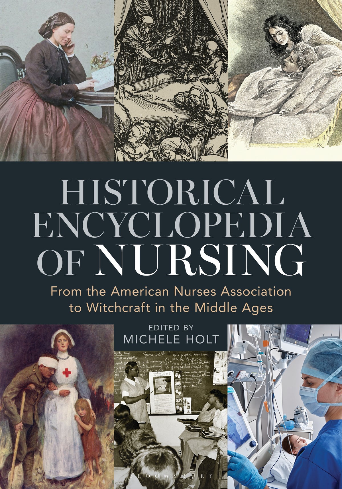 Historical Encyclopedia of Nursing
