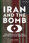 Iran and the Bomb