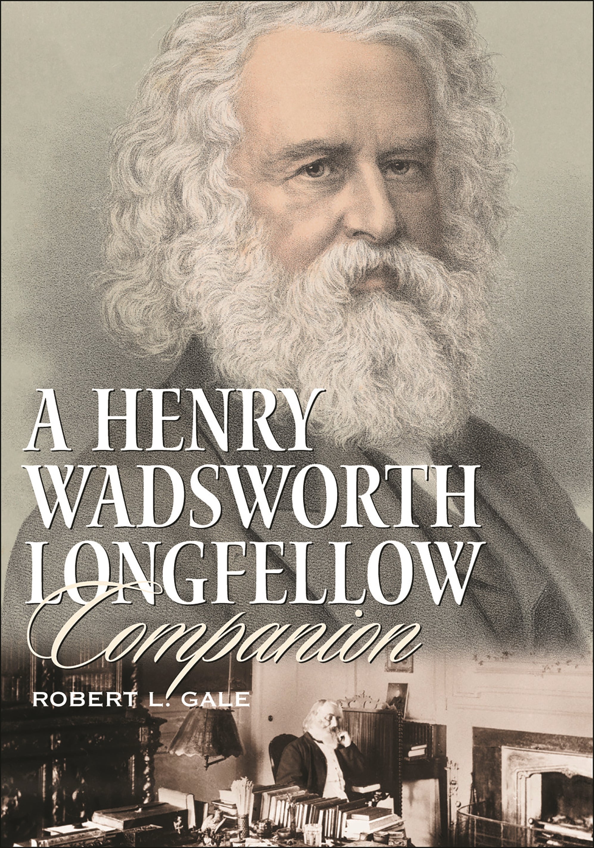 Henry Wadsworth Longfellow Companion