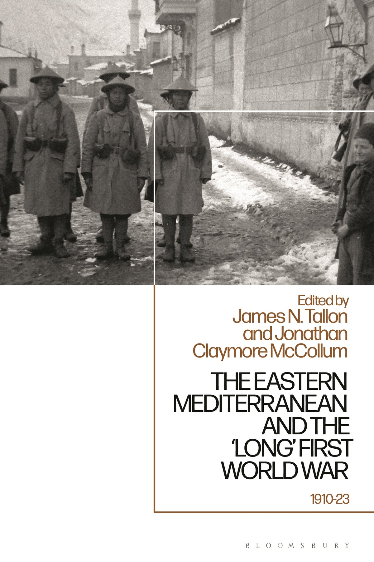 Eastern Mediterranean and the ‘Long’ First World War