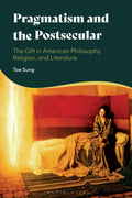 Pragmatism and the Postsecular