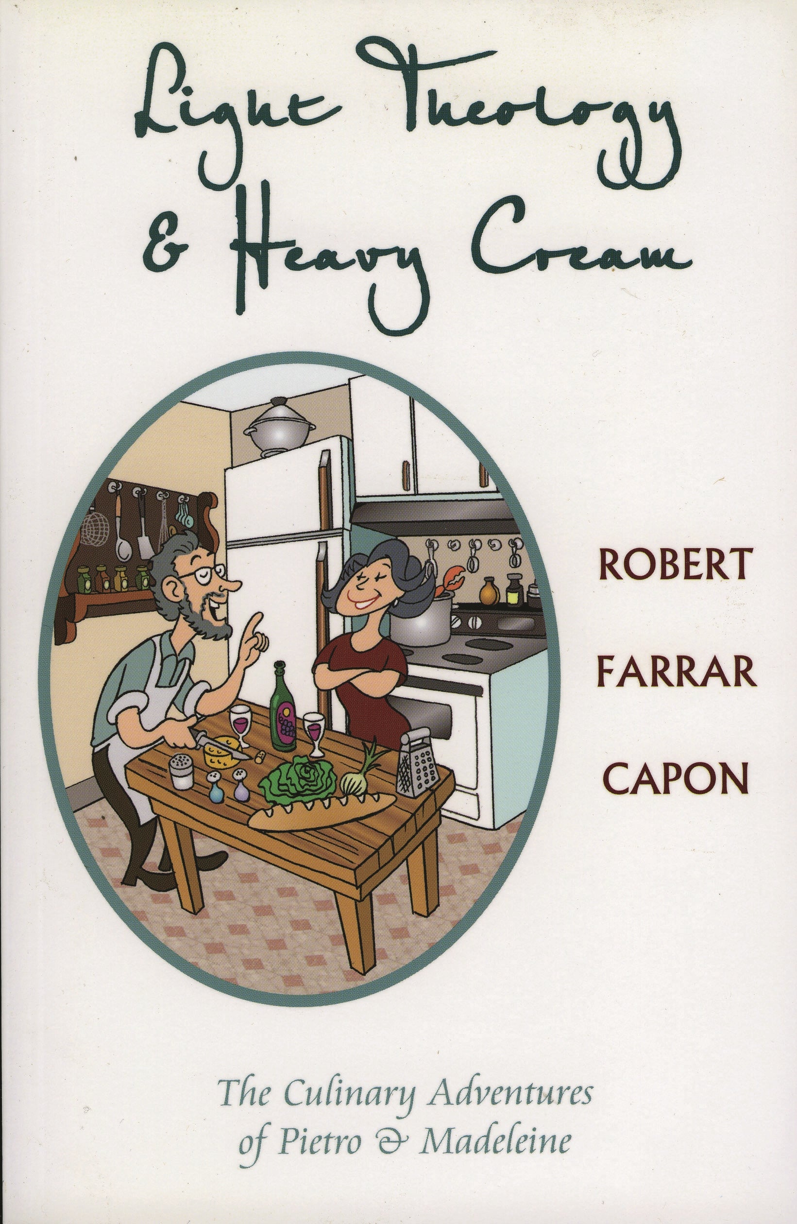 Light Theology and Heavy Cream