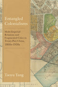 Entangled Colonialisms