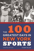 100 Greatest Days in New York Sports