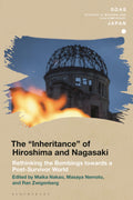 "Inheritance" of Hiroshima and Nagasaki