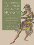 Performance Costume in 18th-Century France