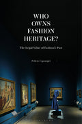 Who Owns Fashion Heritage?