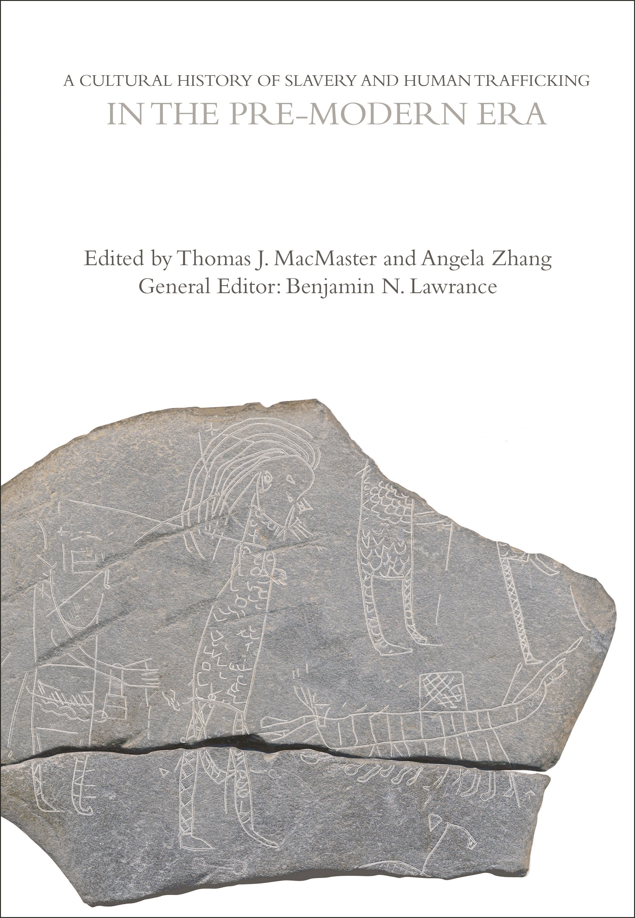 Cultural History of Slavery and Human Trafficking in the Pre-Modern Era