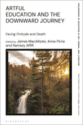 Artful Education and the Downward Journey