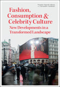 Fashion, Consumption and Celebrity Culture