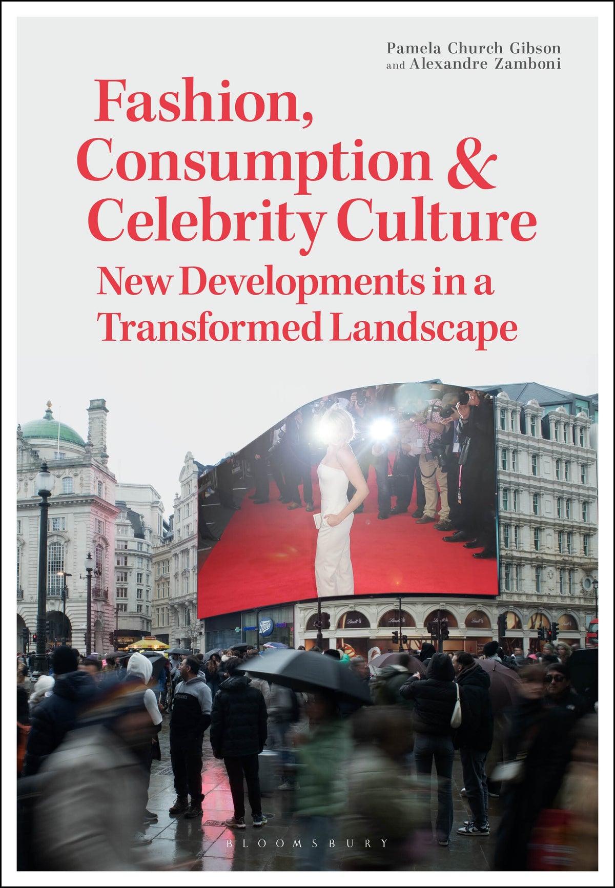 Fashion, Consumption and Celebrity Culture