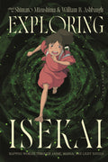 Exploring Isekai