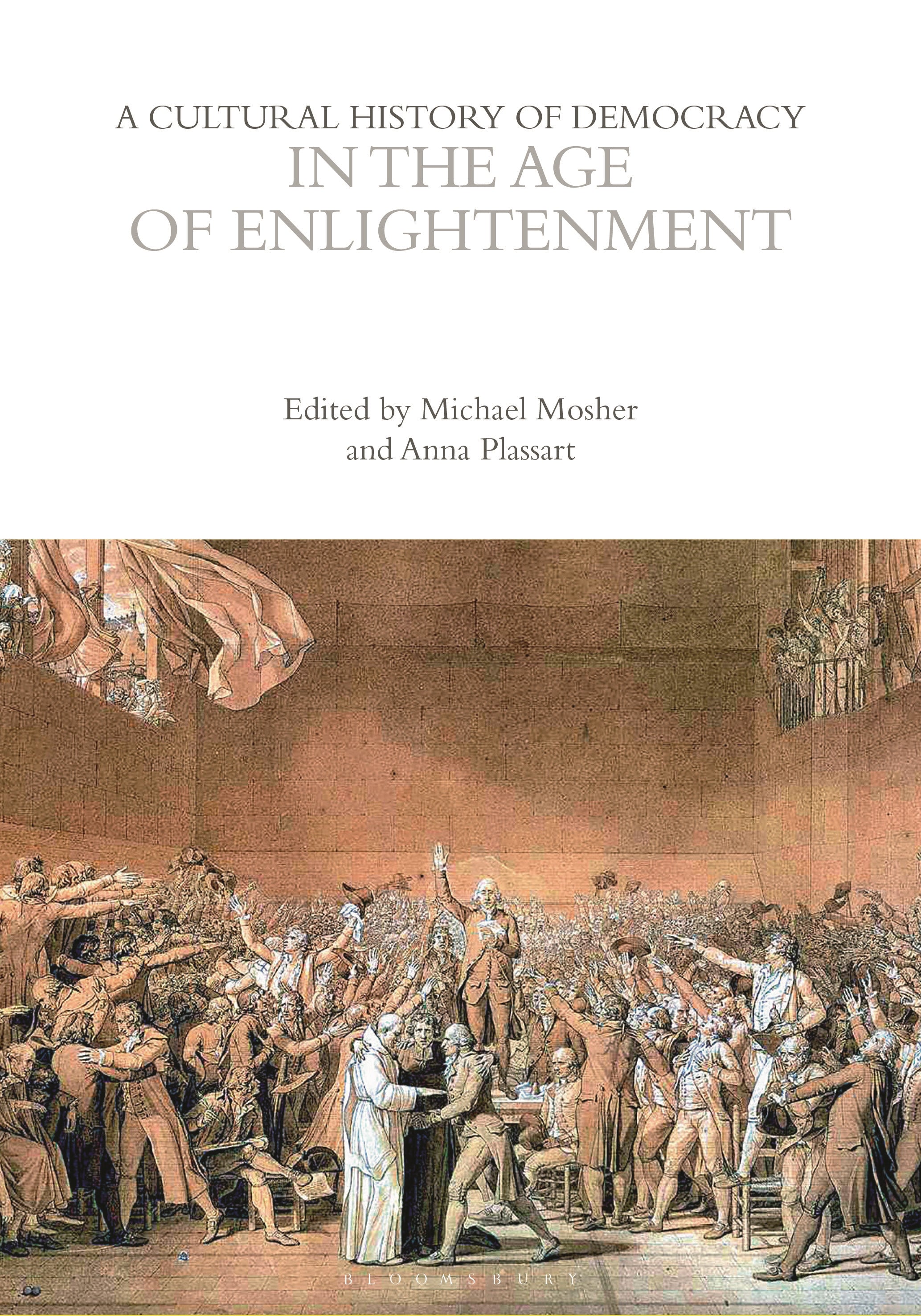 Cultural History of Democracy in the Age of Enlightenment