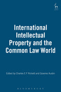 International Intellectual Property and the Common Law World