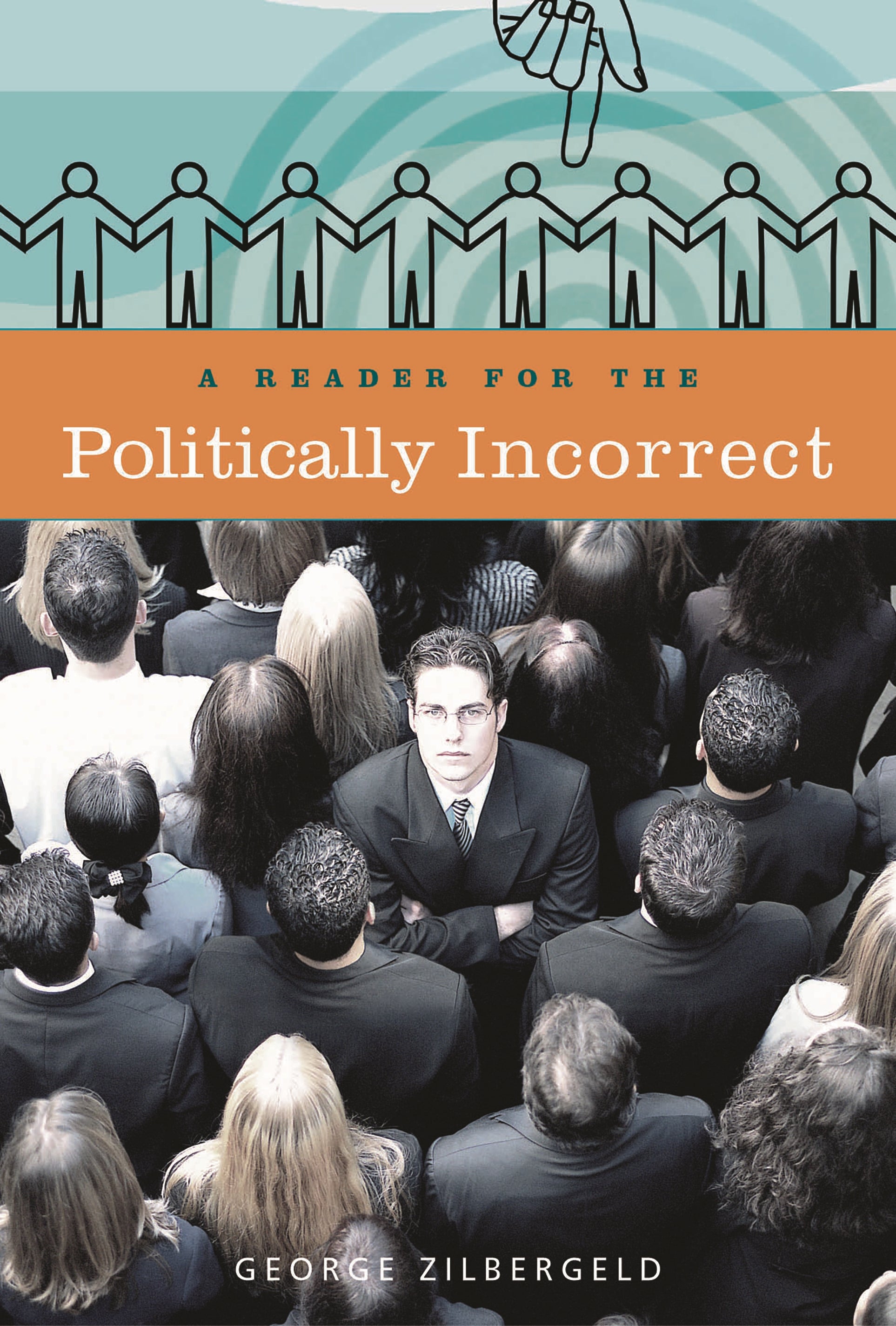 Reader for the Politically Incorrect