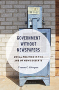 Government Without Newspapers