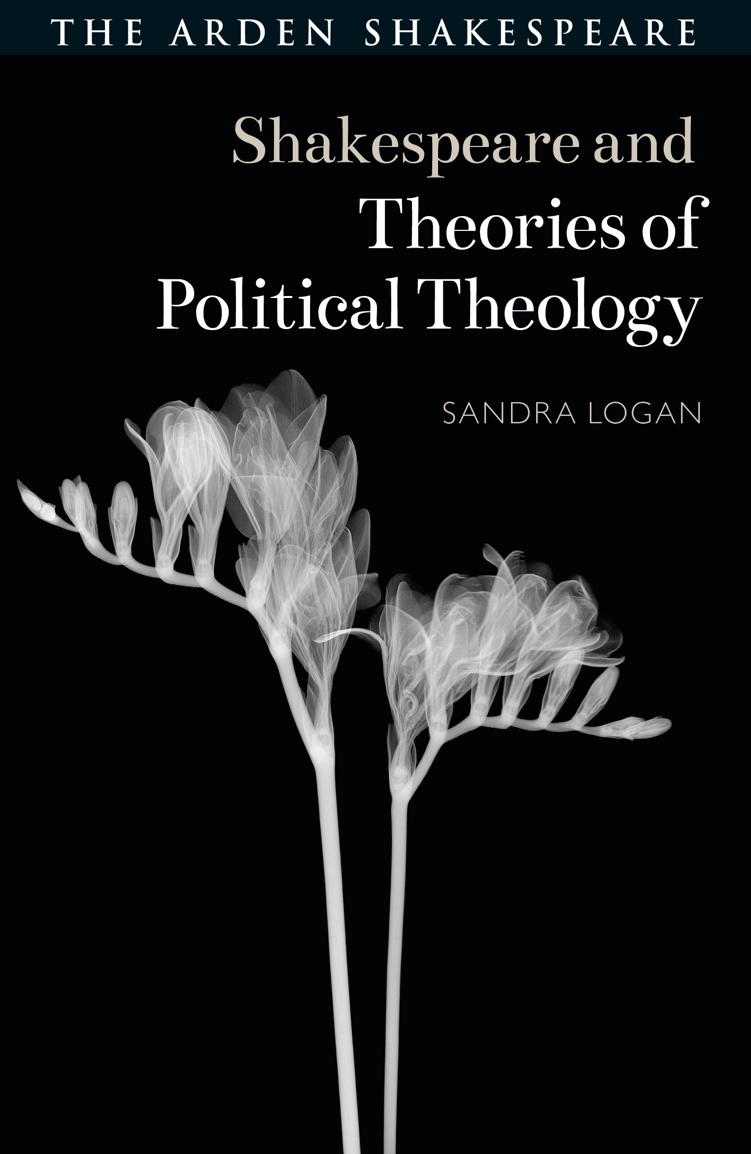 Shakespeare and Theories of Political Theology