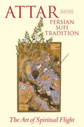 Attar and the Persian Sufi Tradition