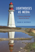 Lighthouses as Media