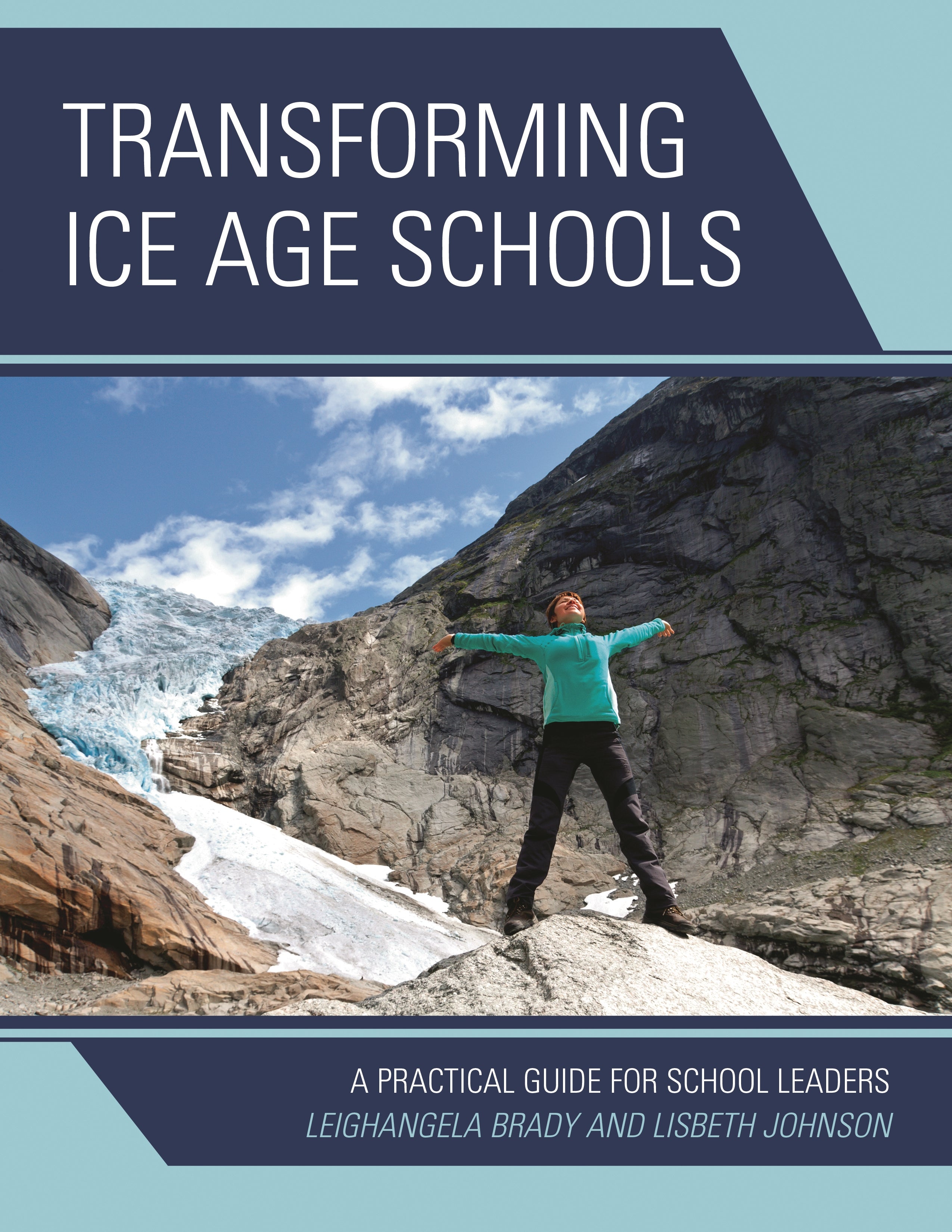 Transforming Ice Age Schools