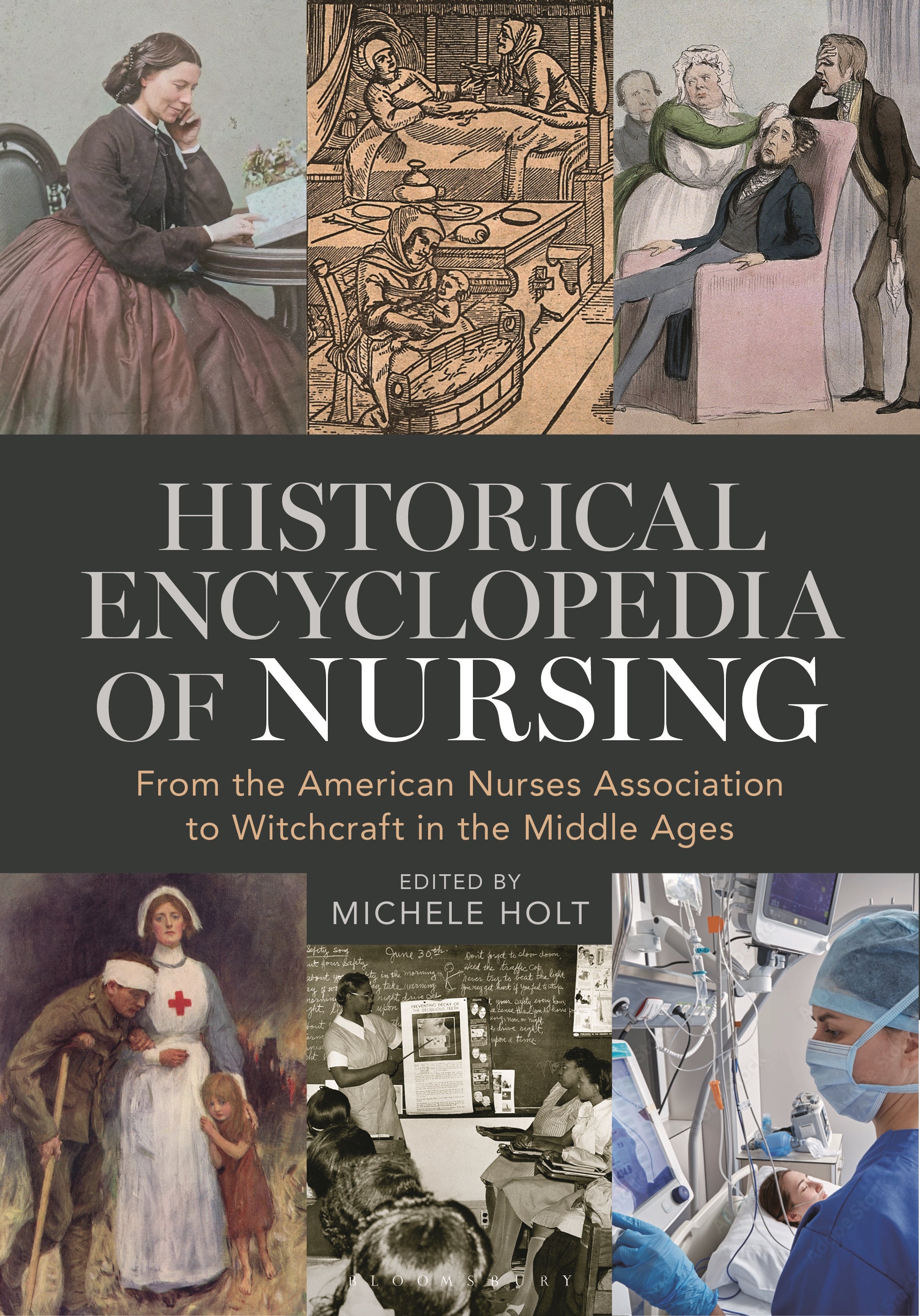 Historical Encyclopedia of Nursing