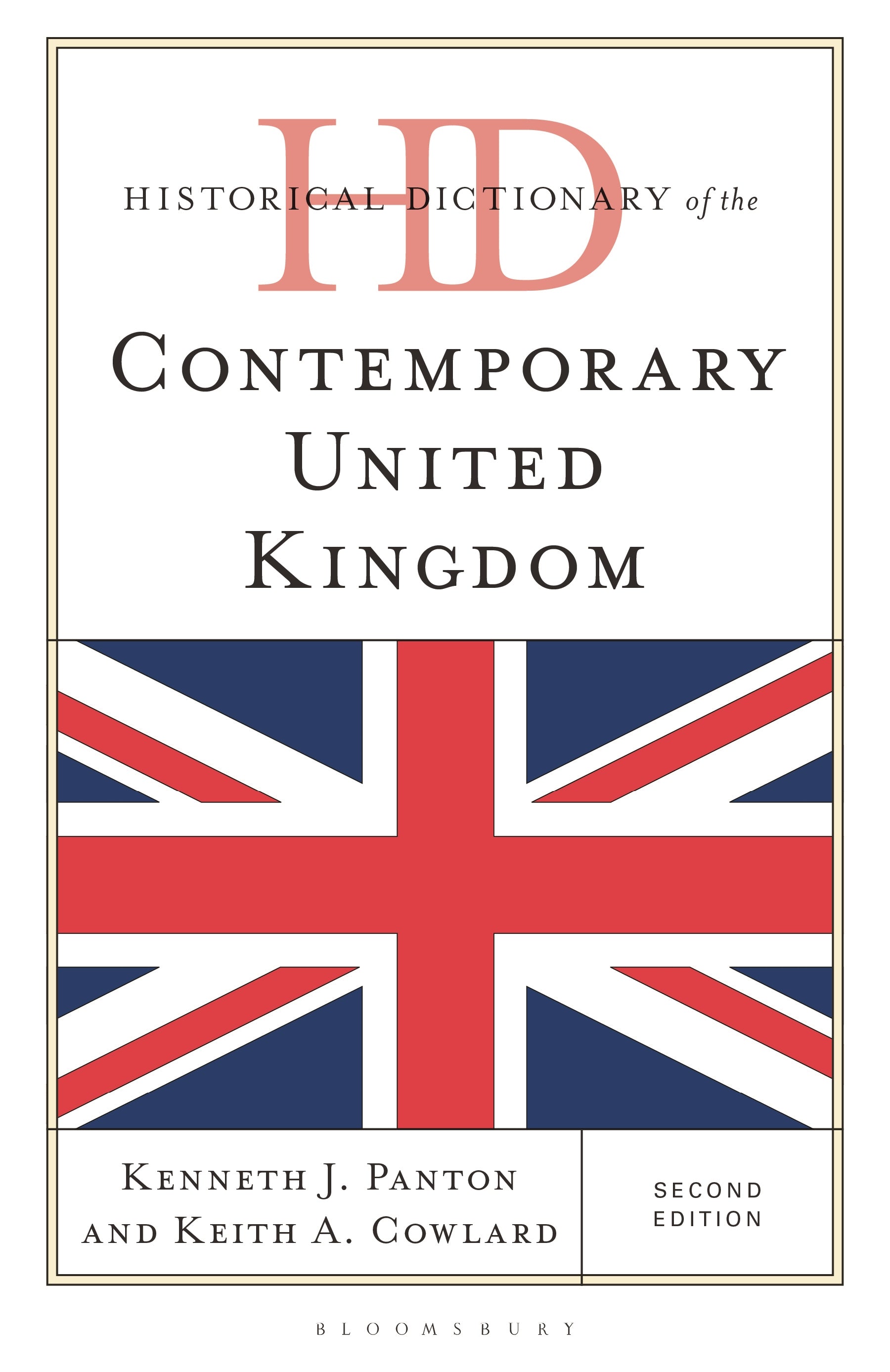 Historical Dictionary of the Contemporary United Kingdom