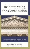 Reinterpreting the Constitution
