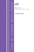 Code of Federal Regulations, Title 49 Transportation 1-99, Revised as of October 1, 2025