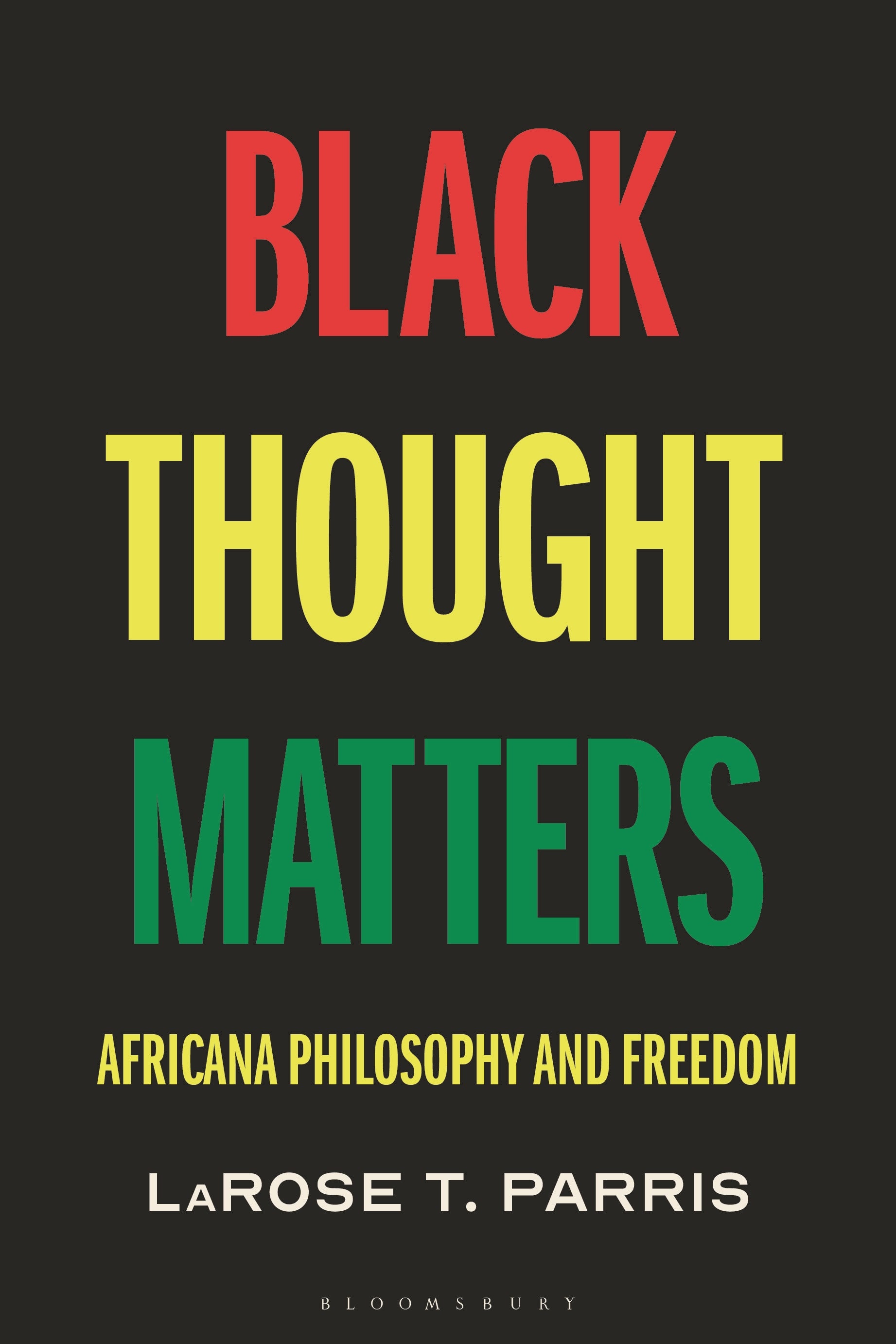 Black Thought Matters