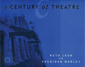 Century of Theatre