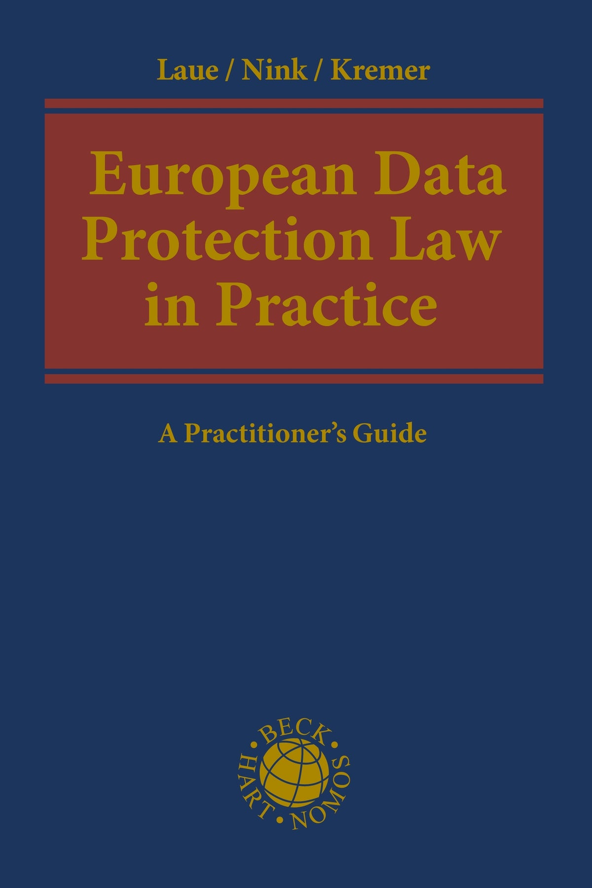 European Data Protection Law in Practice