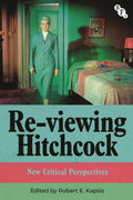 Re-viewing Hitchcock