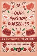 Our Periods, Ourselves