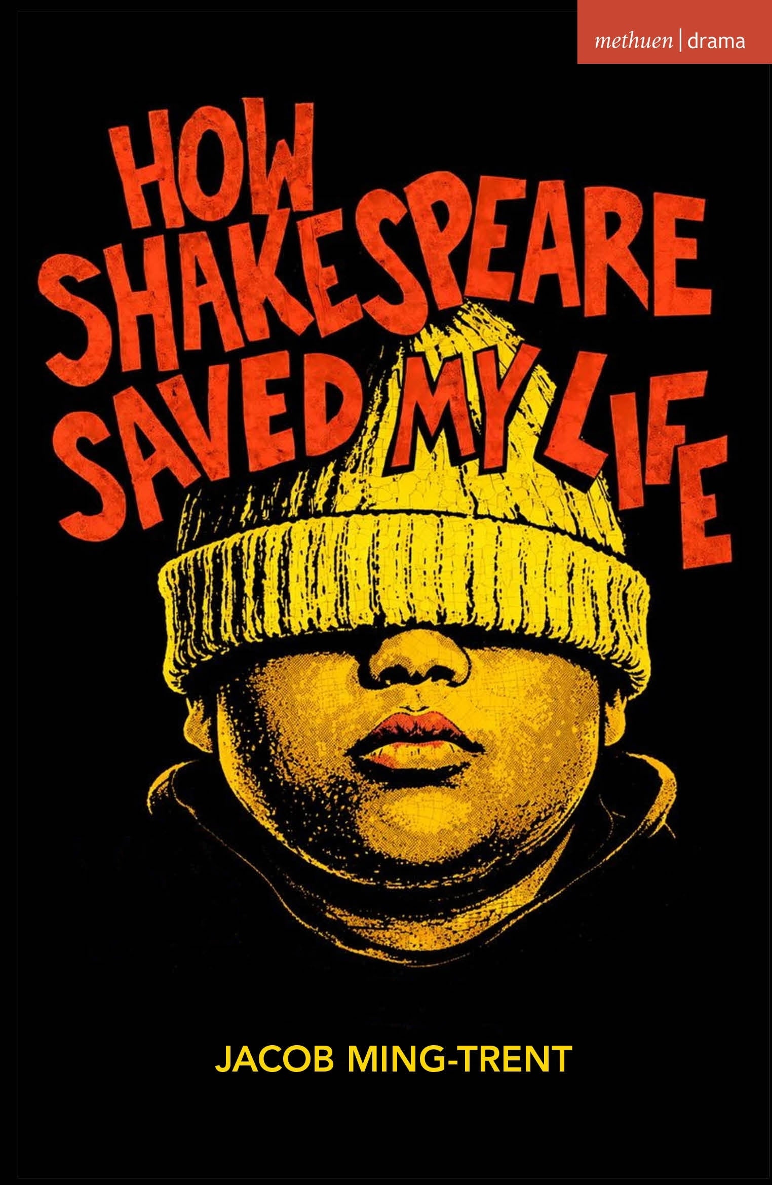 How Shakespeare Saved My Life