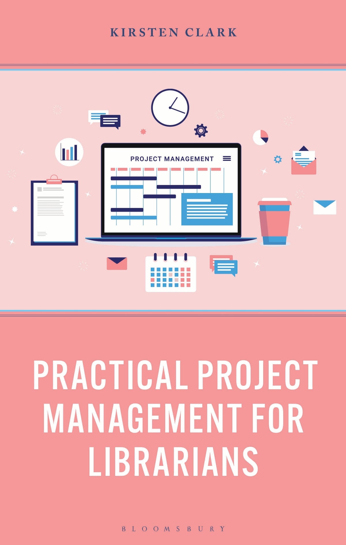 Practical Project Management for Librarians