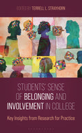 Students' Sense of Belonging and Involvement in College