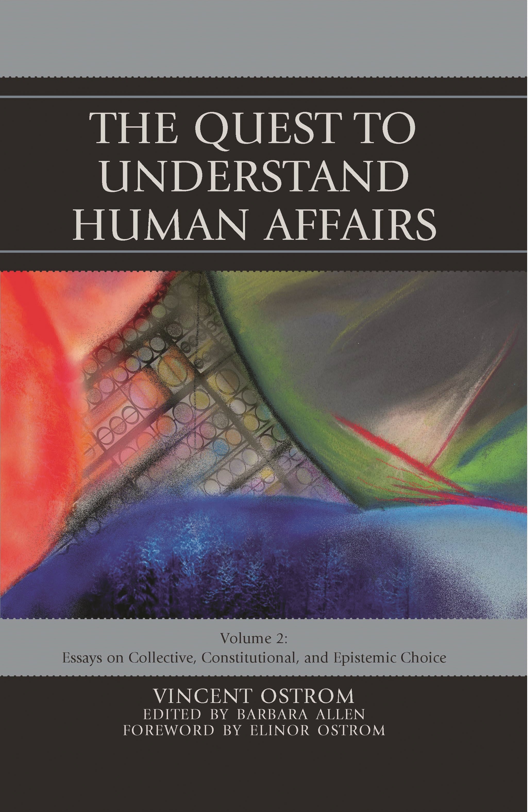 Quest to Understand Human Affairs