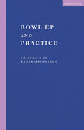 Bowl EP and Practice