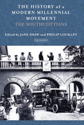 History of a Modern Millennial Movement