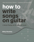 How to Write Songs on Guitar