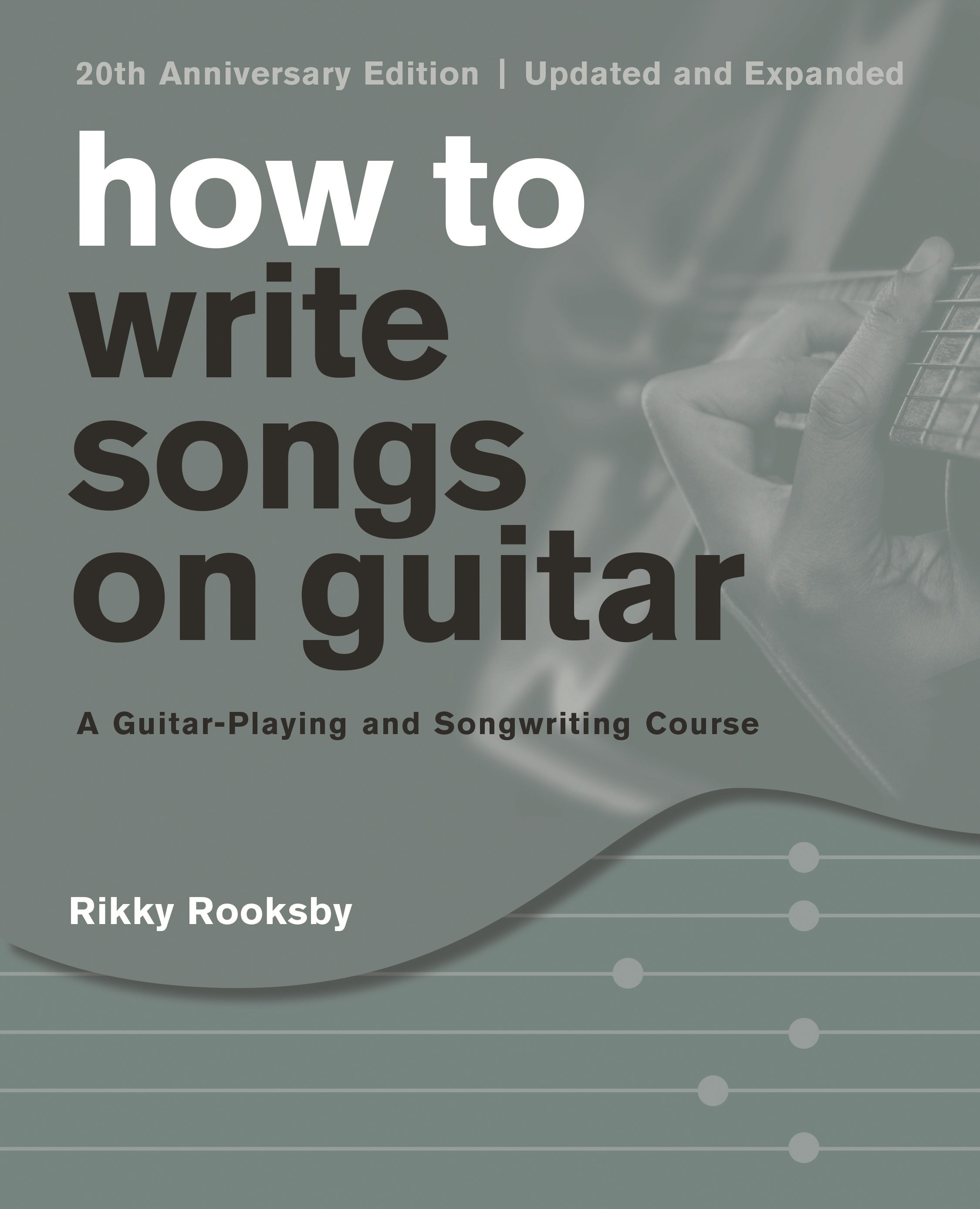 How to Write Songs on Guitar