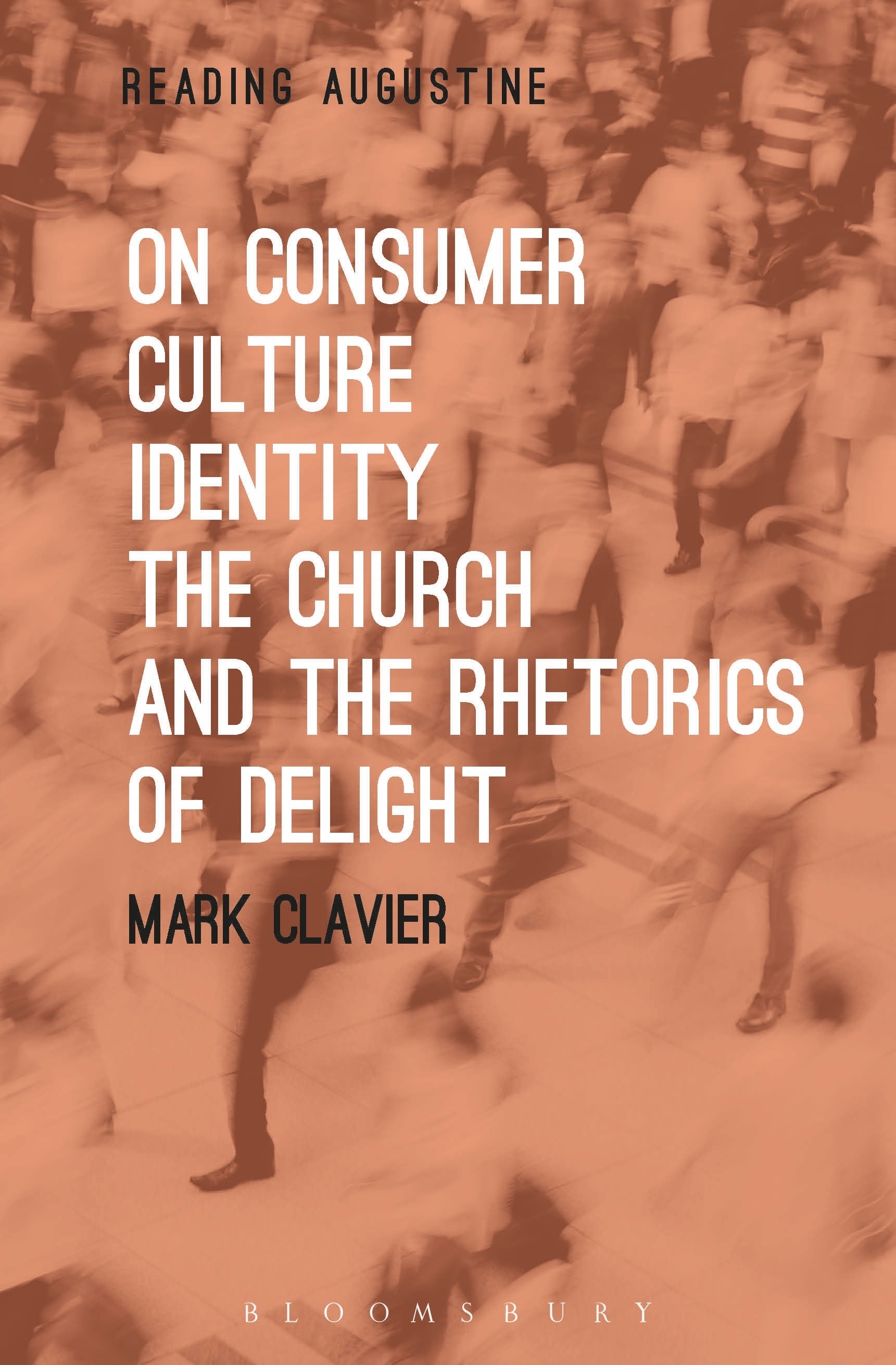 On Consumer Culture, Identity, The Church and the Rhetorics of Delight