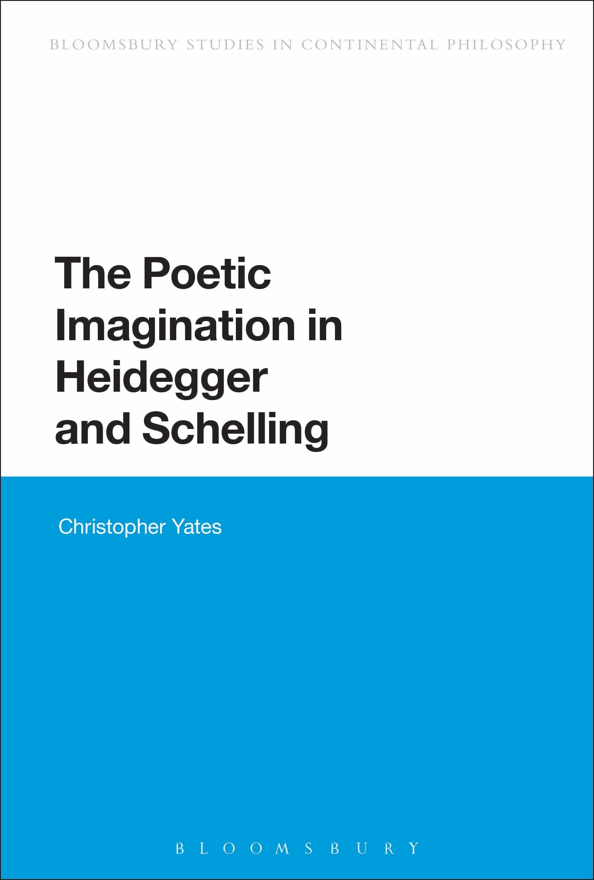 Poetic Imagination in Heidegger and Schelling