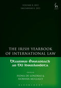 Irish Yearbook of International Law, Volume 8, 2013